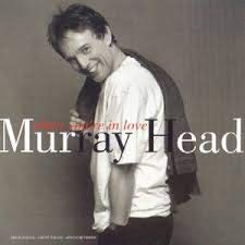 HEAD, MURRAY - WHEN YOU'RE IN LOVE