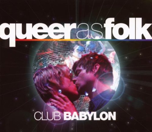 SNDTRK - QUEER AS FOLK CLUB BABYLON
