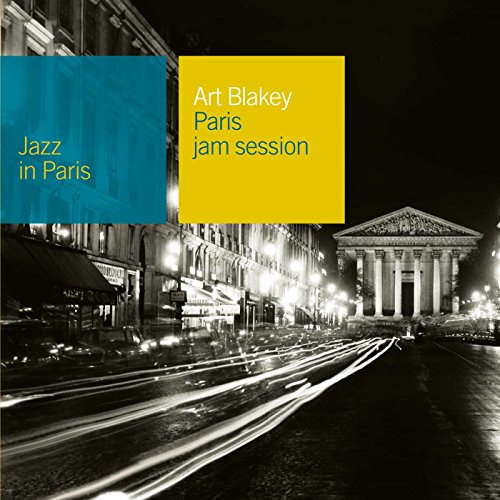 BLAKEY, ART - JAZZ IN PARIS: PARIS JAM SESSION