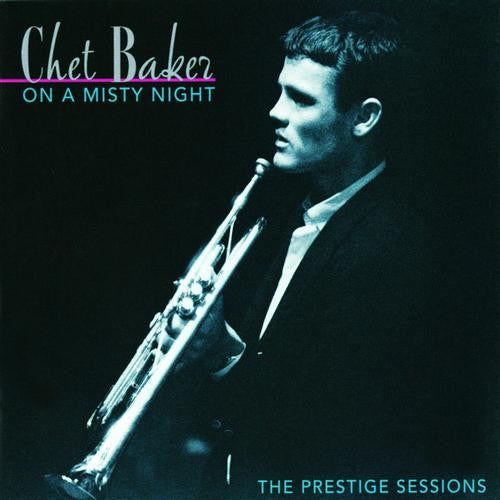 BAKER, CHET - ON A MISTY NIGHT