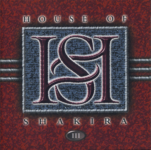 HOUSE OF SHAKIRA - III (W/DVD)