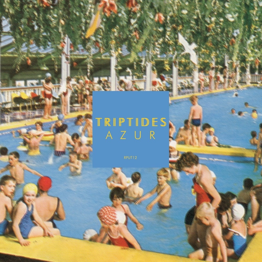 TRIPTIDES - AZUR