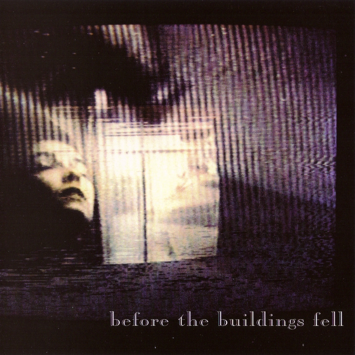BLACK TAPE FOR A BLUE GIRL - BEFORE THE BUILDINGS FELL