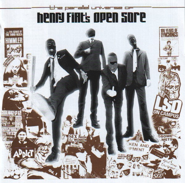 HENRY FIAT'S OPEN SORE - PARALLEL UNIVERSE OF