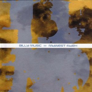 BILLY MUSIC - MIDWEST INDEX
