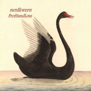 NERDKWEEN - PROFITANDLOSS
