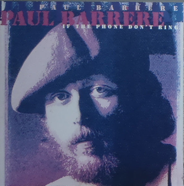 BARRERE, PAUL - IF THE PHONE DON'T RING