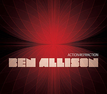 ALLISON, BEN - ACTION-REFRACTION