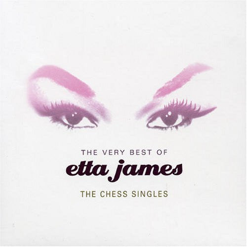 JAMES, ETTA - VERY BEST OF THE CHESS SINGLES