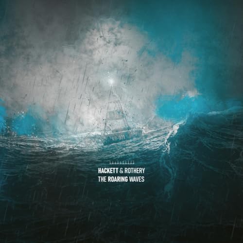 STEVE HACKETT, STEVE ROTHERY - THE ROARING WAVES (STANDARD CD JEWELCASE) (CD)