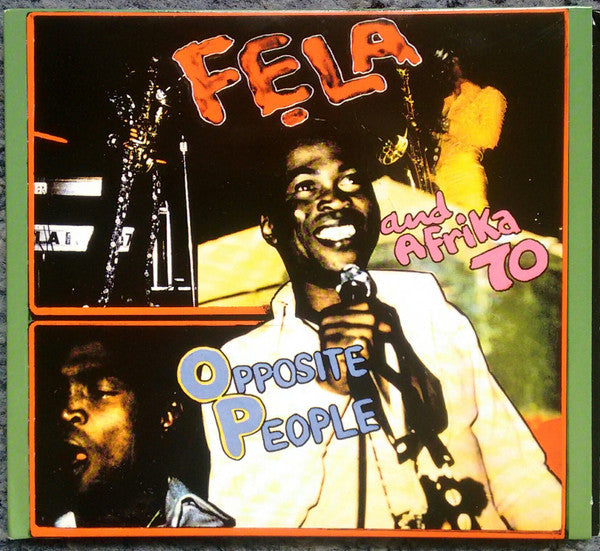 KUTI, FELA - OPPOSITE PEOPLE/SORROW, TEARS & BLOOD
