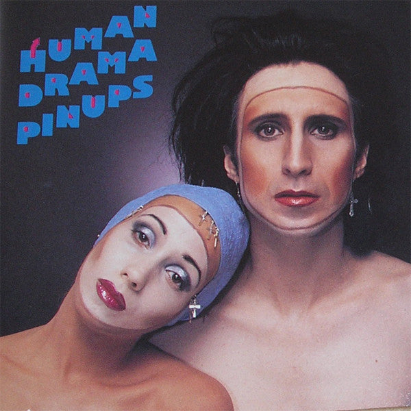 HUMAN DRAMA - PIN-UPS