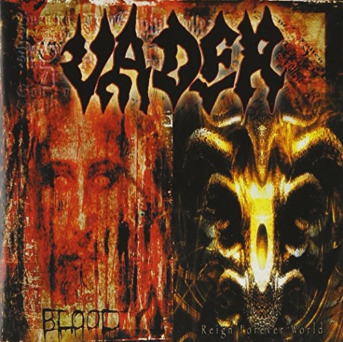 VADER - BLOOD REIGN FOREVER WORLD