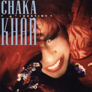 KHAN, CHAKA - DESTINY
