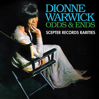 WARWICK, DIONNE - ODDS & ENDS: SCEPTER RECORDS RARITIES
