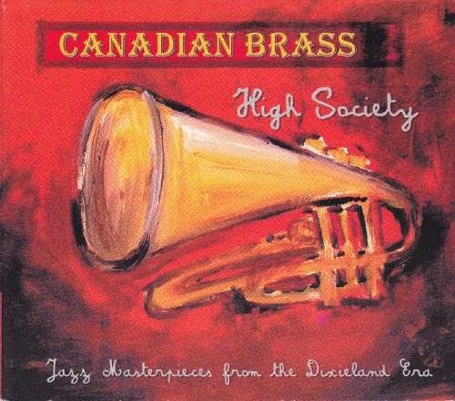 CANADIAN BRASS - HIGH SOCIETY