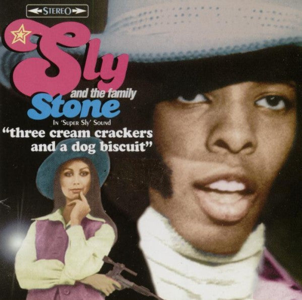 SLY & THE FAMILY STONE - 3 CREAM CRACKERS & A DOG BISCUIT