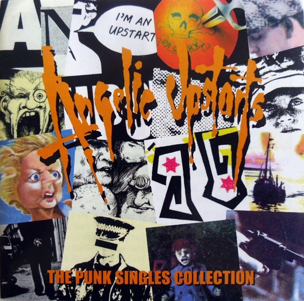 ANGELIC UPSTARTS - PUNK SINGLES COLLECTION