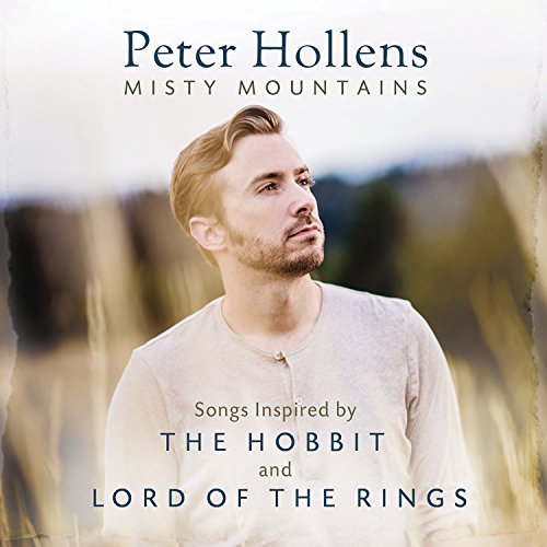 HOLLENS, PETER - MISTY MOUNTAINS: SONGS INSPIRED BY THE H