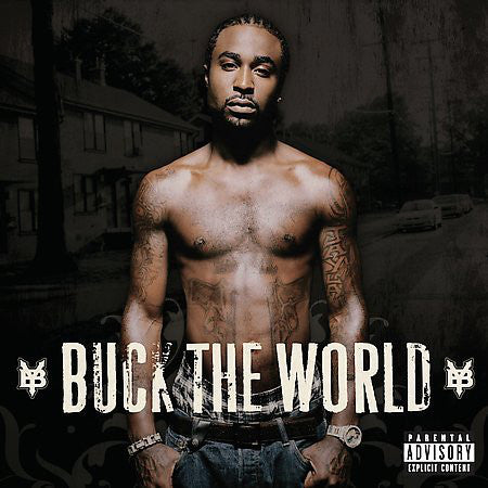 YOUNG BUCK - BUCK THE WORLD (CLEAN)