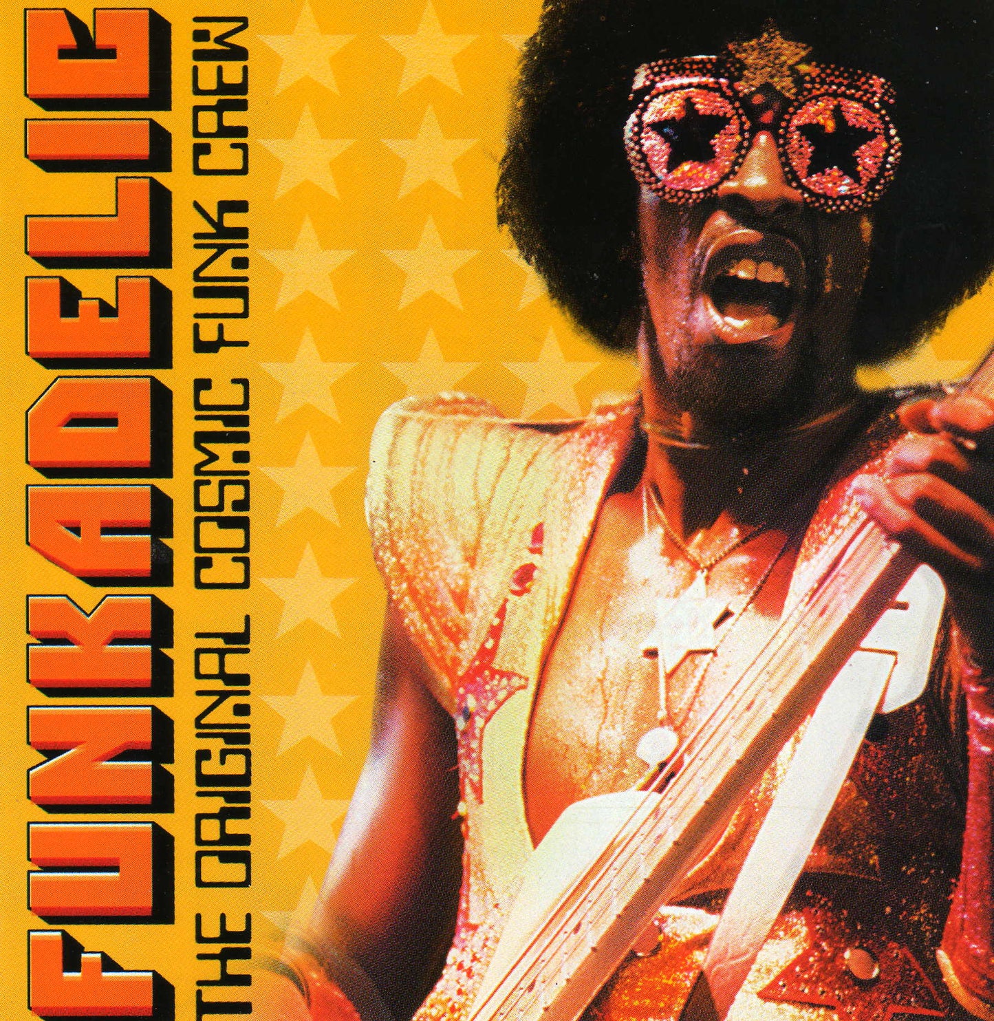 FUNKADELIC - ORIGINAL COSMIC FUNK CREW