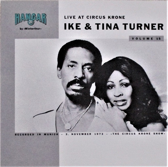 TURNER, IKE & TINA - LIVE AT CIRCUS KRONE