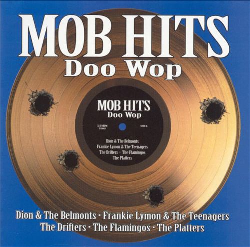 VARIOUS - MOB HITS DOO WOP