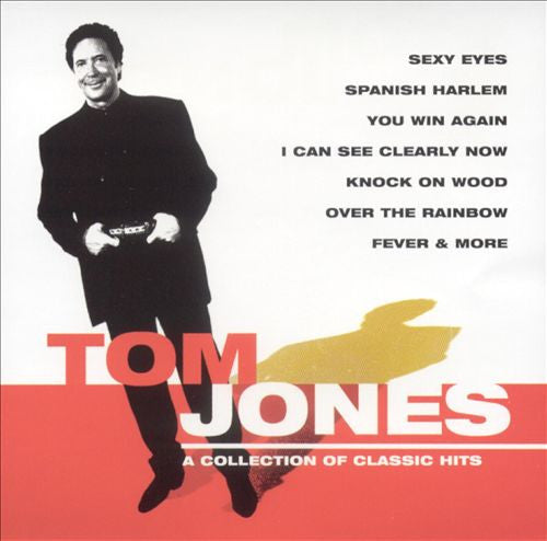 JONES, TOM - A COLLECTION OF CLASSIC HITS