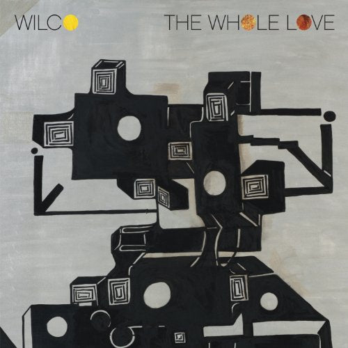 WILCO - THE WHOLE LOVE