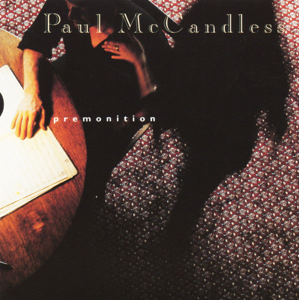 MCCANDLES, PAUL - PREMONITION