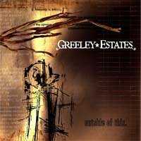 GREELEY ESTATES - OUTSIDE OF THIS.
