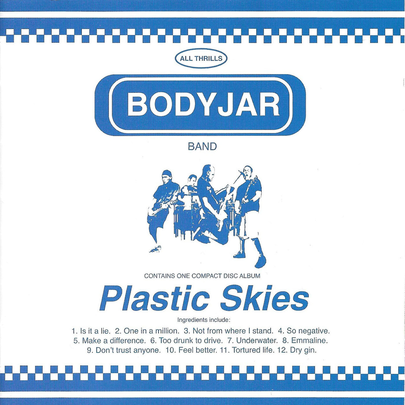 BODYJAR - PLASTIC SKIES