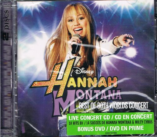 CYRUS, MILEY - HANNAH MONTANA: BEST OF BOTH WORLDS