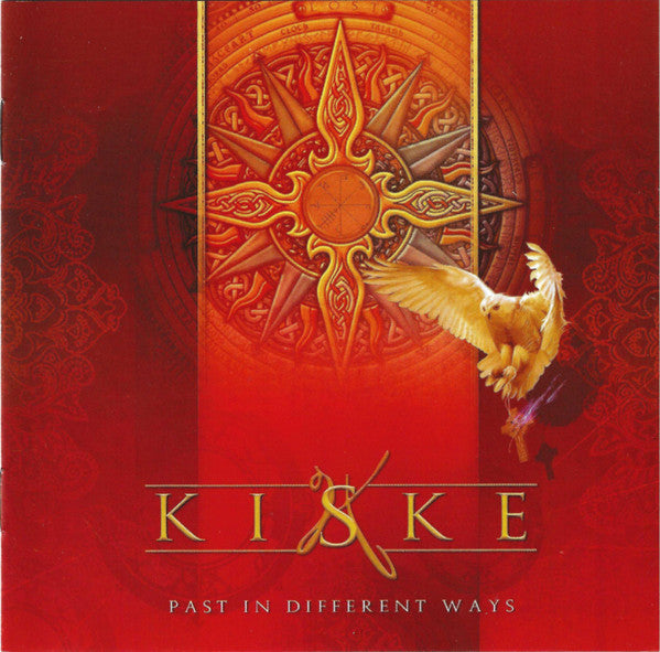 KISKE, MICHAEL - PAST IN DIFFERENT WAYS