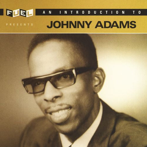 ADAMS, JOHNNY - AN INTRODUCTION TO