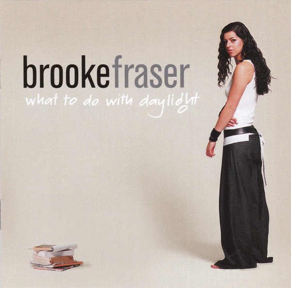 FRASER, BROOKE - WHAT TO DO WITH DAYLIGHT