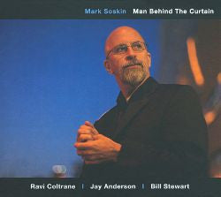 SOSKIN, MARK - MAN BEHIND THE CURTAIN