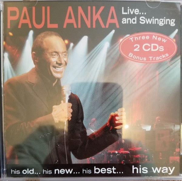 ANKA, PAUL - LIVE...& SWINGING (2CDS)