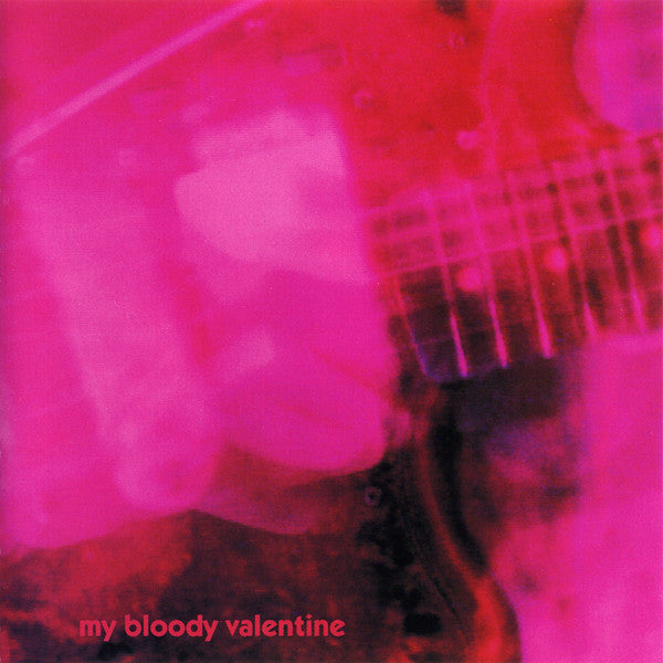 MY BLOODY VALENTINE - LOVELESS (REMASTERED)