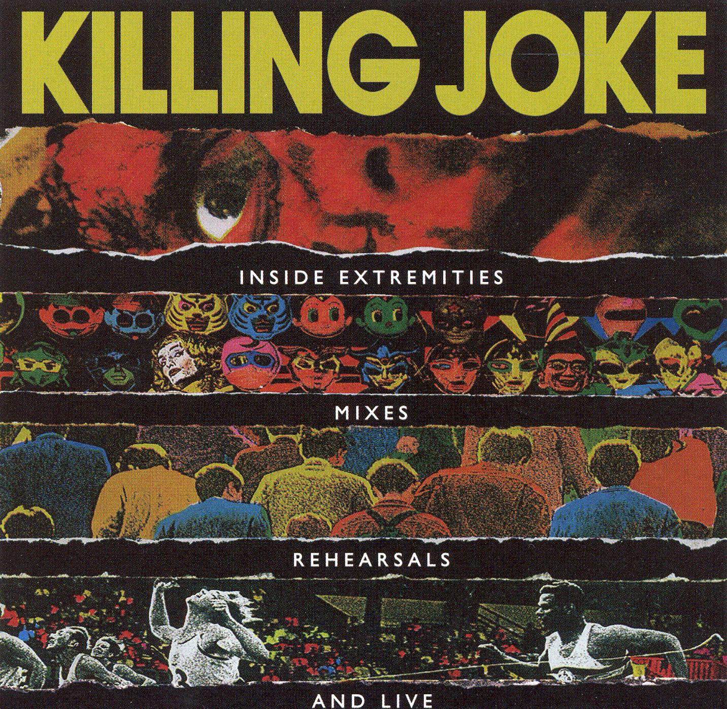 KILLING JOKE - INSIDE EXTREMITIES