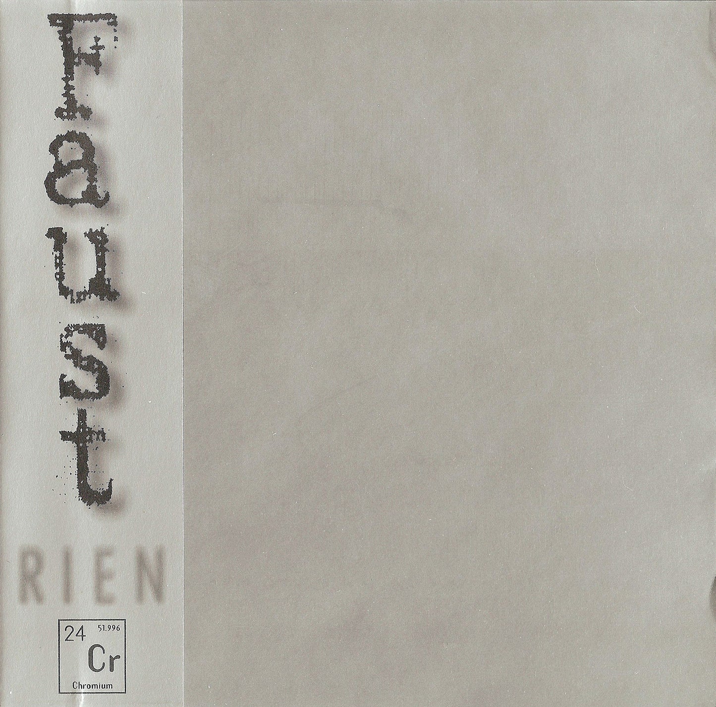 FAUST - RIEN