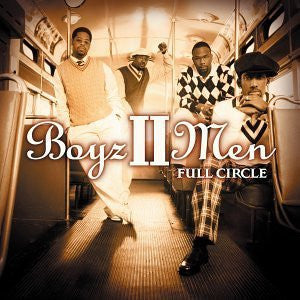 BOYZ II MEN - FULL CIRCLE