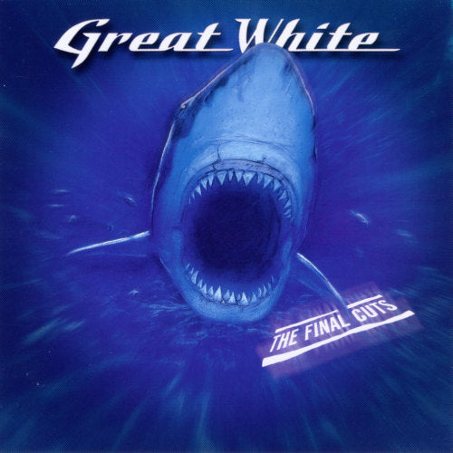 GREAT WHITE - FINAL CUTS