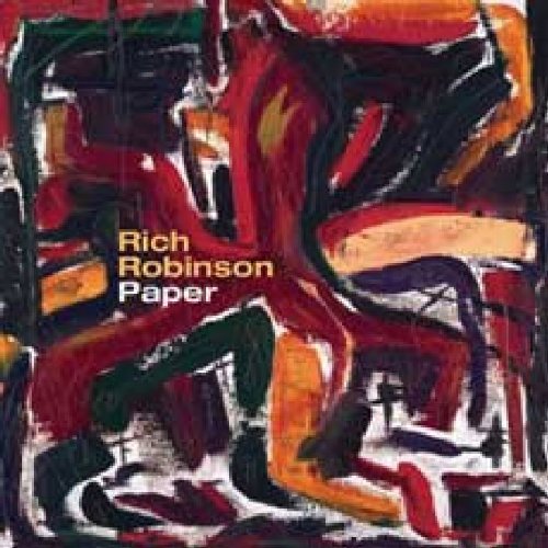 ROBINSON, RICH - PAPER