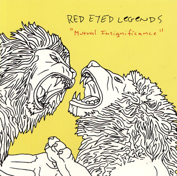 RED EYED LEGENDS - MUTUAL INSIGNIFICANCE (EP)