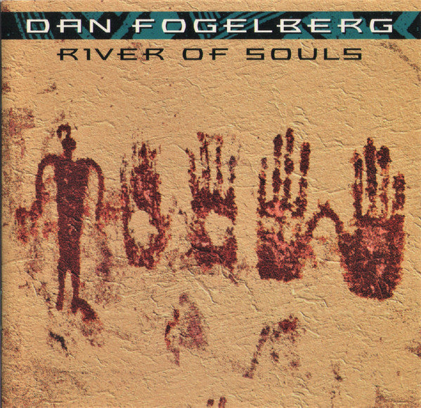 FOGELBERG, DAN - RIVER OF SOULS (LTD ANNIV ED)