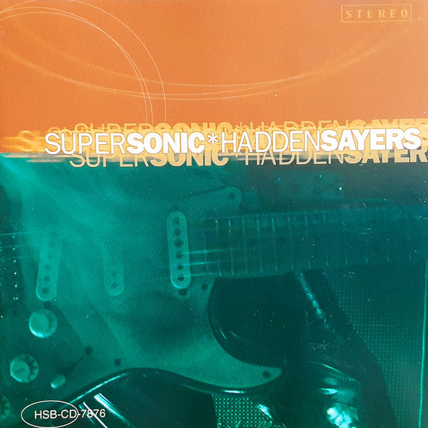 SAYERS, HADDEN - SUPERSONIC