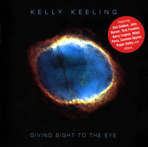 KEELING, KELLY - GIVING SIGHT TO THE EYE
