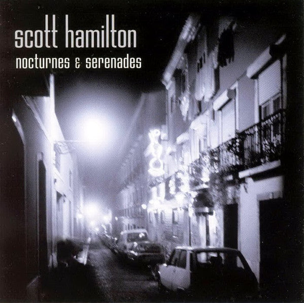 HAMILTON, SCOTT - NOCTURNES & SERENADES