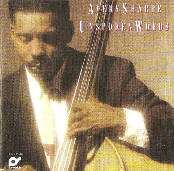 SHARPE, AVERY - UNSPOKEN WORDS